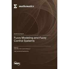(英文圖書) Fuzzy Modeling and Fuzzy Control Systems 精裝版, Mdpi AG, 英文