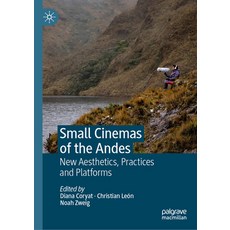 (英文圖書) Small Cinemas of the Andes: New Aesthetics Practices and Platforms 精裝版, Palgrave MacMillan, 英文