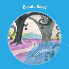 (英文圖書)Beauty Salad 平裝版, Createspace Independent Pub..., 英文