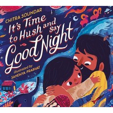 (英文圖書)It's Time to Hush and Say Good Night 精裝版, Candlewick Press (MA), 英文