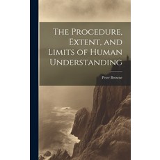 (英文圖書) The Procedure Extent and Limits of Human Understanding 精裝版, Legare Street Press, 英文