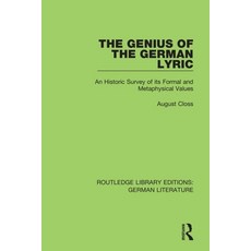 (英文圖書) The Genius of the German Lyric: An Historic Survey of Its Formal and Metaphysical Values 平裝版, Routledge, 英文