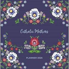 (英文圖書) Catholic Mothers Planner 2025 精裝版, Our Sunday Visitor, 英文