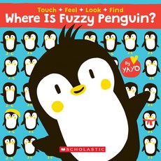 Where Is Fuzzy Penguin? Touch Feel Look and Find Book! Board Books, Cartwheel Books, 英文, 硬頁書