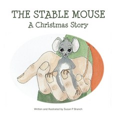 (英文圖書)The Stable Mouse - A Christmas Story 精裝版, Comfy Branch Books, 英文