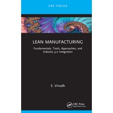 (英文圖書) Lean Manufacturing: Fundamentals Tools Approaches and Industry 4.0 Integration 精裝版, CRC Press, 英文