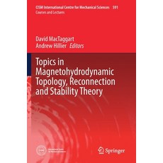 (英文圖書) Topics in Magnetohydrodynamic Topology Reconnection and Stability Theory 平裝版, Springer, 英文