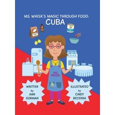 (英文圖書)Ms. Whisk's Magic Through Food: Cuba 精裝版, Mill City Press, Inc, 英文