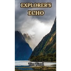 (英文圖書) Explorer's Echo 精裝版, Creative Arts Management Ou, 英文
