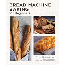 (英文圖書) Bread Machine Baking for Beginners: Effortless Perfect Bread 平裝版, New Shoe Press, 英文