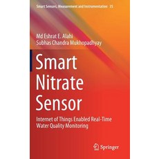 (英文圖書) Smart Nitrate Sensor: Internet of Things Enabled Real-Time Water Quality Monitoring 精裝版, Springer, 英文