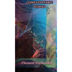 (英文圖書) Companionable Echoes 精裝版, Creative Arts Management Ou, 英文