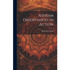 (英文圖書) Ashram Observances in Action 精裝版, Hassell Street Press, 英文