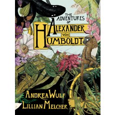 (英文圖書) The Adventures of Alexander Von Humboldt 精裝版, Pantheon Books, 英文