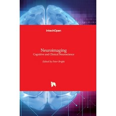 (英文圖書) Neuroimaging: Cognitive and Clinical Neuroscience 精裝版, Intechopen, 英文