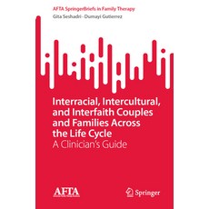 (英文圖書) Interracial Intercultural and Interfaith Couples and Families Across the Life Cycle: A Clin... 平裝版, Springer, 英文