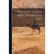 (英文圖書) The Soviet Union and the Middle East 平裝版, Hassell Street Press, 英文