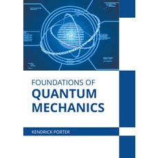 (英文圖書) Foundations of Quantum Mechanics 精裝版, States Academic Press, 英文