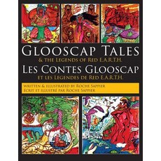 (英文圖書)Glooscap Tales: & the Legends of Red E.A.R.T.H. 平裝版, Red Earth Publishing, 英文