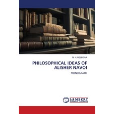 (英文圖書) Philosophical Ideas of Alisher Navoi 平裝版, LAP Lambert Academic Publis..., 英文