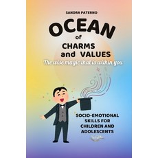 (英文圖書) Ocean of Charms and Values: The wise magic that is within you 平裝版, Independently Published, 英文