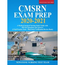 (英文圖書) CMSRN Exam Prep 2020-2021: A Medical Surgical Nursing Study Guide with 450 Test Questions and... 平裝版, Newstone Testprep, 英文