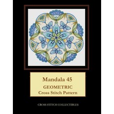 (英文圖書) Mandala 45: Geometric Cross Stitch Pattern 平裝版, Independently Published, 英文