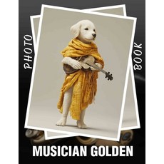 (英文圖書) Musician Golden Photo Book: 40 Stunning Images Capturing Iconic Moments Of Musi... 平裝版, Independently Published, 英文