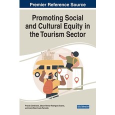 (英文圖書) Promoting Social and Cultural Equity in the Tourism Sector 精裝版, IGI Global, 英文