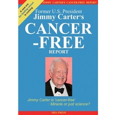(英文圖書) Jimmy Carter's Cancer-Free Report: Jimmy Carter is 'cancer-free': Miracle or just science? 平裝版, Createspace Independent Pub..., 英文