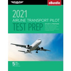 Airline Transport Pilot Test Prep 2021: Study & Prepare: Pass Your Test and Know What Is Essential t... 平裝版, Aviation Supplies & Academics, 英文