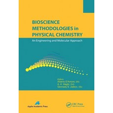 (英文圖書) Bioscience Methodologies in Physical Chemistry: An Engineering and Molecular Approach 平裝版, Apple Academic Press, 英文