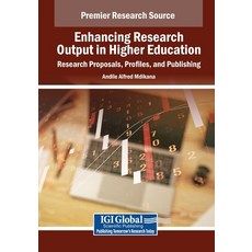 (英文圖書) Enhancing Research Output in Higher Education: Research Proposals Profiles an... 平裝版, IGI Global, 英文