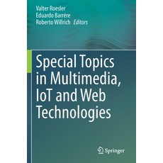 Special Topics in Multimedia Iot and Web Technologies 平裝版, Springer, 英文