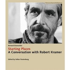 (英文圖書) Starting Places: A Conversation with Robert Kramer 平裝版, Austrian Film Museum, 英文