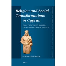 (英文圖書) Religion and Social Transformations in Cyprus: From the Cypriot Basileis to the... 精裝版, Brill, 英文