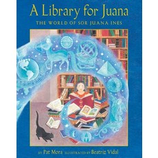 (英文圖書)A Library for Juana： The World of Sor Juana Inés Paperback, Children's Book Press (CA), 英文, 平裝版