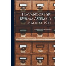 (英文圖書) Travancore Sri Mulam Assembly Manual-1944 平裝版, Hassell Street Press, 英文
