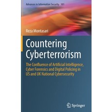 (英文圖書) Countering Cyberterrorism: The Confluence of Artificial Intelligence Cyber Forensics and Dig... 精裝版, Springer, 英文