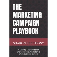 (英文圖書) The Marketing Campaign Playbook: A Step-by-Step Guide for Entrepreneurs Market... 平裝版, Independently Published, 英文