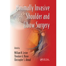 (英文圖書) Minimally Invasive Shoulder and Elbow Surgery 平裝版, CRC Press, 英文