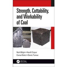 Strength Cuttability and Workability of Coal 精裝版, CRC Press, 英文