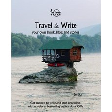 (英文圖書) Travel & Write: Your Own Book Blog and Stories - Serbia / Get Inspired to Write and Start Pr... 平裝版, Createspace Independent Pub..., 英文