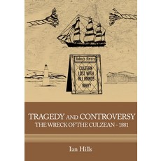 (英文圖書) Tragedy and Controversy: The Wreck of the Culzean 1881 平裝版, Independently Published, 英文