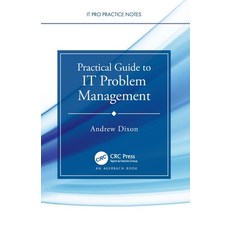 (英文圖書) Practical Guide to IT Problem Management 平裝版, Auerbach Publications, 英文