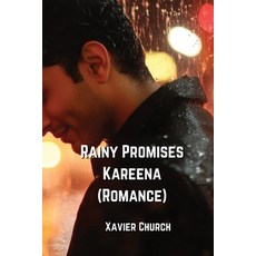 (英文圖書) Rainy Promises Kareena (Romance) 平裝版, Xavier Church, 英文