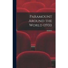 (英文圖書) Paramount Around the World (1931) 精裝版, Hassell Street Press, 英文