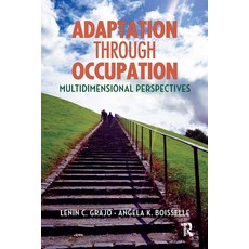 (英文圖書) Adaptation Through Occupation: Multidimensional Perspectives 平裝版, Slack, 英文