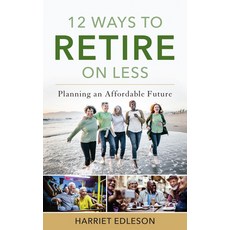 12 Ways to Retire on Less: Planning an Affordable Future 精裝版, Rowman & Littlefield Publis..., 英文
