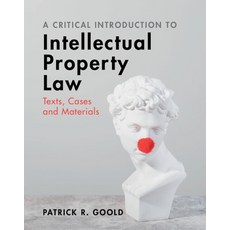(英文圖書) A Critical Introduction to Intellectual Property Law: Texts Cases and Materials 精裝版, Cambridge University Press, 英文